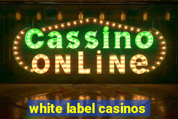 white label casinos